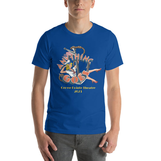 Anything Goes - T-Shirt